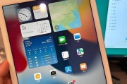 探究iPad系统的更新功能（全面了解iPad系统更新的优势和操作方法）